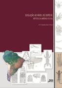 Evolucao Ao Nivel De Especie Repteis Da America Do Sul