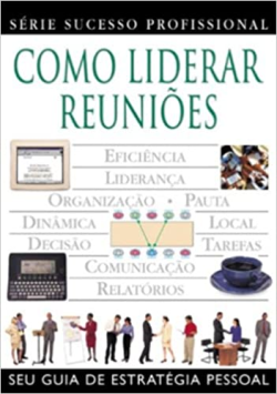 Como Liderar Reunioes
