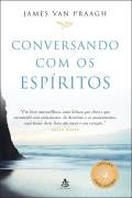 Conversando Com Os Espiritos