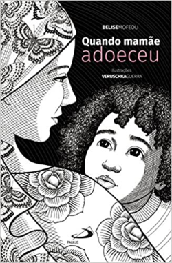 Quando Mamae Adoeceu