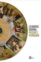 Pecar E Perdoar - Deus E O Homem Na Historia