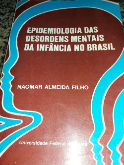Epidemiologia Das Desordens Mentais Da Infancia No Brasil