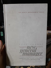 New General Manager - Confronting The Key Challenge Of Today's Organization