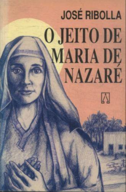 O Jeito De Maria De Nazare