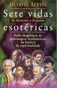 Sete Vidas Esotericas