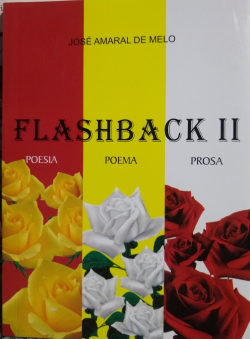 Flashback II - Poesia Poema Prosa
