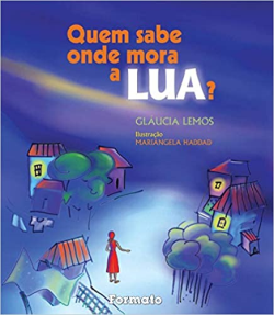 Quem Sabe Onde Mora A Lua
