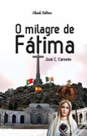 O Milagre De Fatima