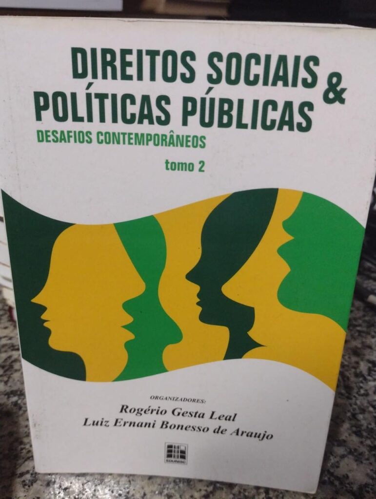 Direitos Sociais E Políticas Públicas - Desafíos Contemporâneos tomo 02