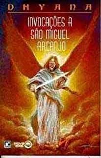 Invocacoes A Sao Miguel Arcanjo