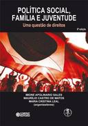 Politica Social Familia E Juventude - Uma Questao De Direitos