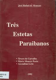 Tres Estetas Paraibanos