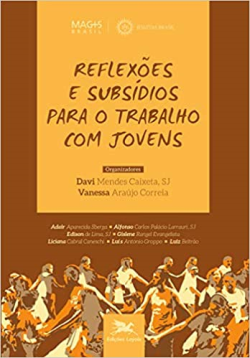 Reflexoes E Subsidios Para O Trabalho Com Jovens