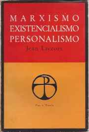 Marxismo Existencialismo Personalismo