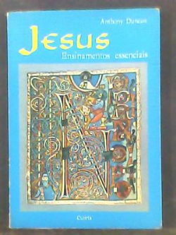 Jesus Ensinamentos Essenciais