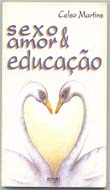 Sexo Amor E Educacao