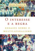O Interesse E A Regra