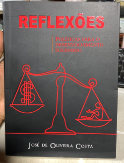 Reflexoes - Politicas Para O Desenvolvimento Solidario