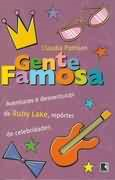 Gente Famosa - Aventuras E Desventuras De Ruby Lake Reporter De Celebridades
