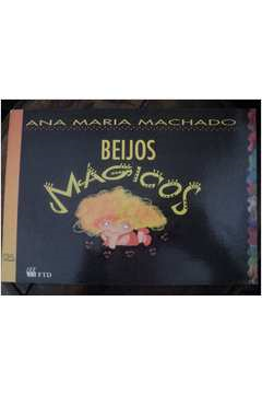 Beijos Magicos - Primeiras Historias