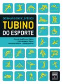 Dicionario Enciclopedico Tubino Do Esporte