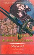 Escritos Políticos / A Arte da Guerra