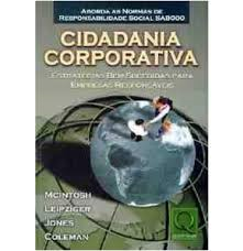 Cidadania Corporativa - Estrategias Bem-sucedidadas Para Empresas Responsaveis