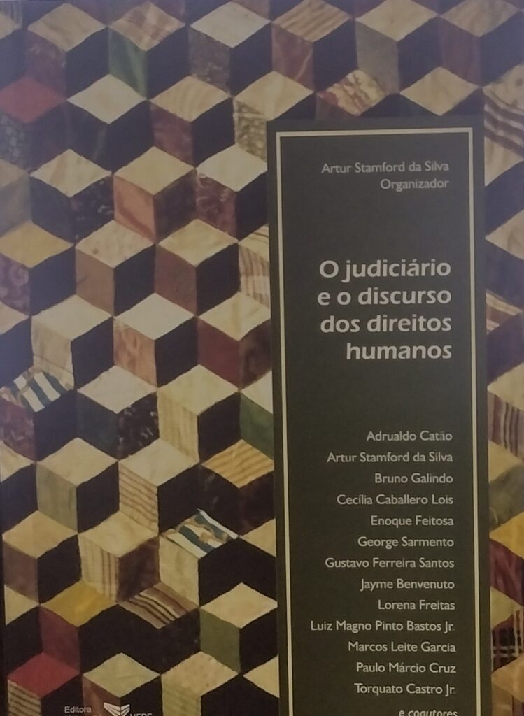 O Judiciario E O Discurso Dos Direitos Humanos