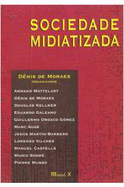 Sociedade Midiatizada