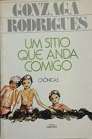 Um Sitio Que Anda Comigo - Cronicas