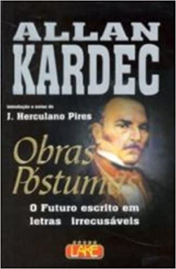 Obras Postumas - O Futuro Escrito Em Letras Irrecusaveis