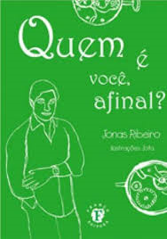 Quem E Voce Afinal ?