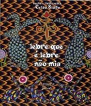 Lebre Que E Lebre Nao Mia