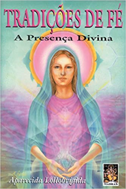 Tradicoes De Fe - A Presenca Divina