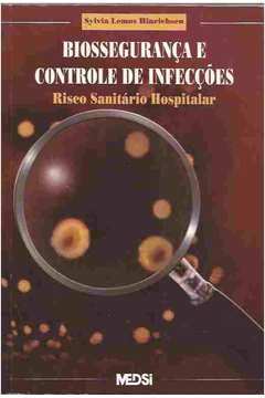 Biossegurança E Controle De Infecções - risco sanitario hospitalar
