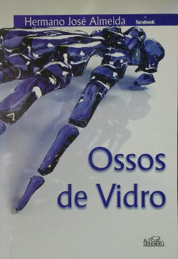 Ossos De Vidro