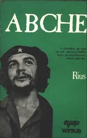 Abche - A Historia Da Vida De Um Revolucionario  - Tudo Em Quadrinhos - Fotos Ineditos