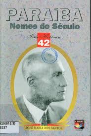 Paraiba Nomes Do Seculo - Jose Maria Dos Santos