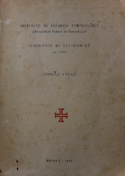 Seminario De Estudantes Em 1969 - Fernao Lopes Cronista E Escritor