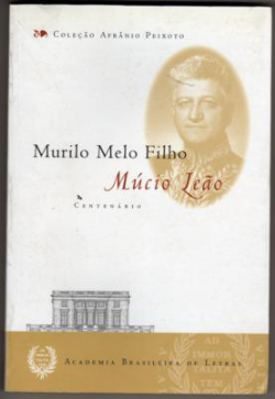 Mucio Leao - Centenario
