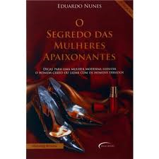 O Segredo Das Mulheres Apaixonantes