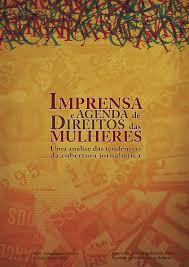 Imprensa E Agenda De Direitos Das Mulheres