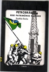 Petrobras Esse Patrimonio E Nosso