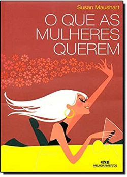 O Que As Mulheres Querem