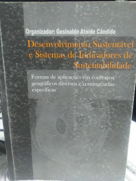 Desenvolvimento Sustentavel E Sistemas De Indicadores De Sustentabilidade