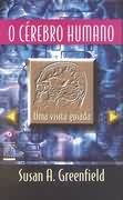 O Cerebro Humano - Uma Visita Guiada