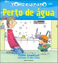 Tome Cuidado Perto De Agua