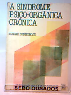 Sindrome Psico-organica Cronica