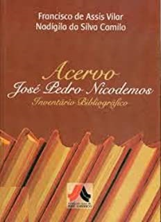 Acervo Jose Pedro Nicodemos - Inventario Bibliografico