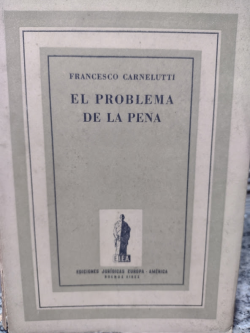 El Problema De La Pena